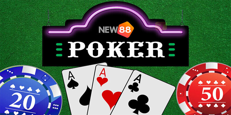 Giới thiệu về game Poker tại nhà cái New88