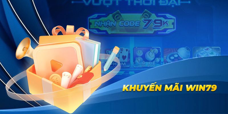 Casino khuyến mãi Win79